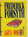 AKTA ODESSY - Frederick Forsyth 1990