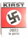 08/15 W PARTII - Hans Hellmut Kirst 1991