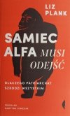 SAMIEC ALFA MUSI ODEJŚĆ - Liz Plank