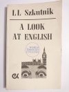 A LOOK AT ENGLISH - LL Szkutnik 1986