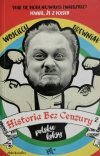 HISTORIA BEZ CENZURY 2. POLSKIE KOKSY - Wojciech Drewniak