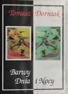 CD. TOMASZ DORNIAK BARWY DNIA I NOCY