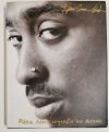 RÓŻA KTÓRA WYROSŁA NA BETONIE - Tupac Shakur