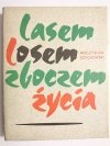 LASEM LOSEM ZBOCZEM ŻYCIA - Mieczysław Czychowski 1974