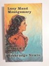 EMILKA ZE SREBRNEGO NOWIU - Lucy Maud Montgomery 1988