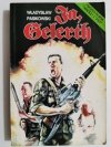 JA, GELERTH - Władysław Pasikowski 1993