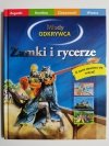 MŁODY ODKRYWCA. ZAMKI I RYCERZE 