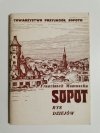 SOPOT. RYS DZIEJÓW - Franciszek Mamuszka 1983