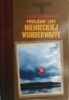 POWOJENNE LOSY NIEMIECKIEJ WUNDERWAFFE - Robert Leśniakiewicz