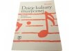 DZIEJE KULTURY MUZYCZNEJ. PODRĘCZNIK - Schaeffer
