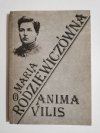 ANIMA VILIS - Maria Rodziewiczówna 1989