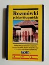ROZMÓWKI POLSKO-HISZPAŃSKIE - Kinga Sabik 