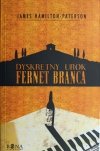 DYSKRETNY UROK FERNET BRANCA - James Hamilton-Paterson