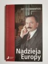 NADZIEJA EUROPY - Jan Łopuszański 2005