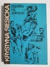 ZAPAŁKA NA ZARKĘCIE - Krystyna Siesicka 1991
