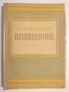 DZIURDZIOWIE - Eliza Orzeszkowa 1948