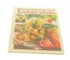 KULIARNE ODKRYCIA KUCHNIA WŁOSKA