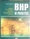 BHP W PRAKTYCE - Bogdan Rączkowski 2004