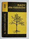 RADY DLA RODZICÓW - Ks. Gaston Courtois 1987