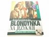 BLONDYNKA NA JĘZYKACH. WŁOSKI. KURS Z PŁYTĄ CD - Beata Pawlikowska