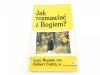 JAK ROZMAWIAĆ Z BOGIEM? - Lucy Rooney SND 1991