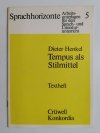 SPRACHHORIZONTE HEFT 5 TEMPUS ALS STILMITTEL 1976