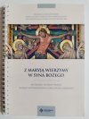 Z MARYJĄ WIERZYMY W SYNA BOŻEGO 2013