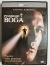 DVD. PYTANIE DO BOGA. ANTONIO BANDERAS