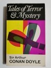 TALES OF TERROR AND MYSTERY - Sir Arthur Conan Doyle 