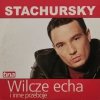 CD. WILCZE ECHA I INNE PRZEBOJE - Stachursky