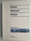 RACHUNEK EFEKTYWNOŚCI INWESTYCJI - Waldemar Rogowski
