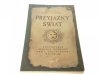 PRZYJAZNY ŚWIAT - Wojciech Łukaszewski 1998