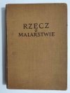 RZECZ O MALARSTWIE - Cennino Cennini 1955