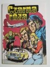 CZARNA RÓŻA - Stefan Weinfeld 1988