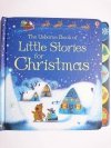 THE UNSBORNE BOOK OF LITTLE STORIES FOR CHRISTMAS 2011