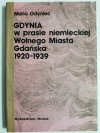 GDYNIA W PRASIE NIEMIECKIEJ WOLNEGO MIASTA GDAŃSKA 1920-1939 1983