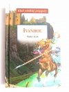 IVANHOE - Walter Scott 2006