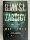 UMYSŁ ZABÓJCY - Mike Omer