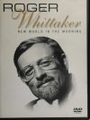 DVD. Roger Whittaker. NEW WORLD IN THE MORNING