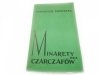 MINARETY BEZ CZARCZAFÓW - Eugeniusz Paukszta 1970