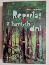REPORTAŻ Z TAMTYCH DNI - Cezary Chlebowski 1986