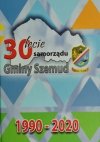 30-LECIE SAMORZĄDU GMINY SZEMUD - Romuald Janca