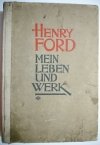 MEIN LEBEN UND WERK - Henry Ford 