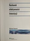 RACHUNEK EFEKTYWNOŚCI INWESTYCJI - Waldemar Rogowski