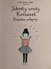 SEKRETY URODY KOREANEK ELEMENTARZ PIELĘGNACJI - Charlotte Cho