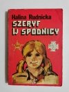 SZERYF W SPÓDNICY - Halina Rudnicka 