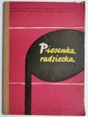 PIOSENKA RADZIECKA - red. Stanisław Milanowski  1965