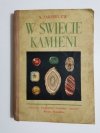 W ŚWIECIE KAMIENI - A. Jakowlew 1955