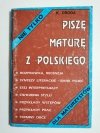 PISZĘ MATURĘ Z POLSKIEGO - Katarzyna Droga 1994