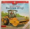 MĄDRA MYSZ – MASZYNY I POJAZDY BUDOWA DROGI - Monika Wittmann